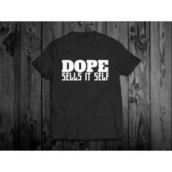 Dope Sell It Self 
